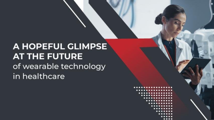 Future of Wearable Technology in Healthcare