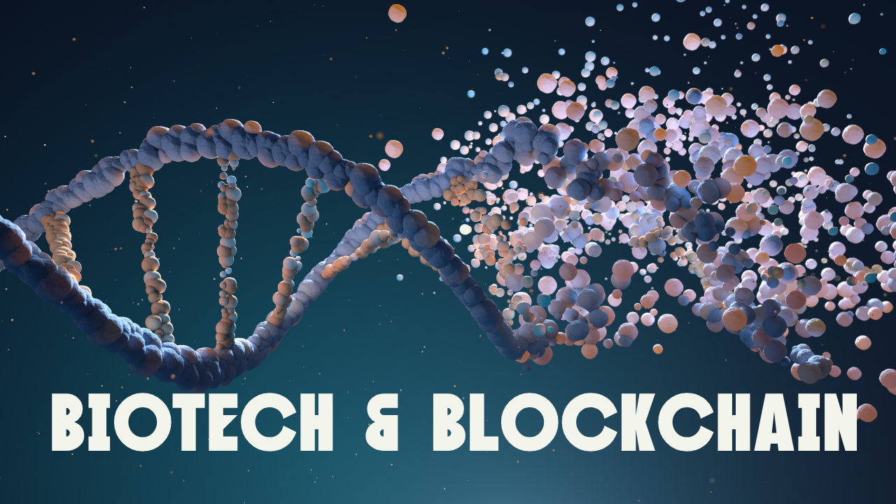 HOW BLOCKCHAIN CAN BE USEFUL FOR BIOTECH SECTOR