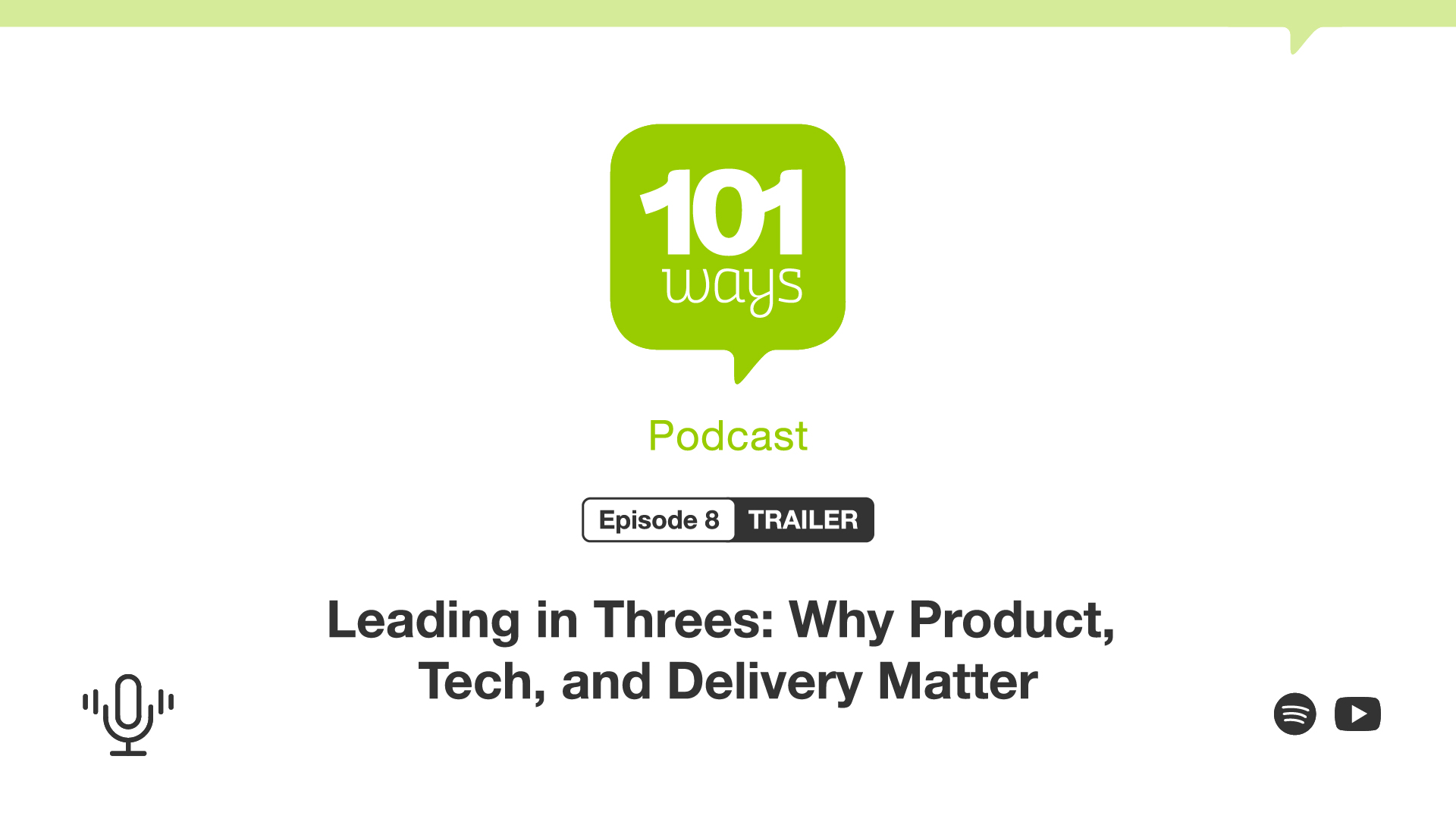 Podcast Episode 8: Leading in Threes: Why Product, Tech, and Delivery Matter