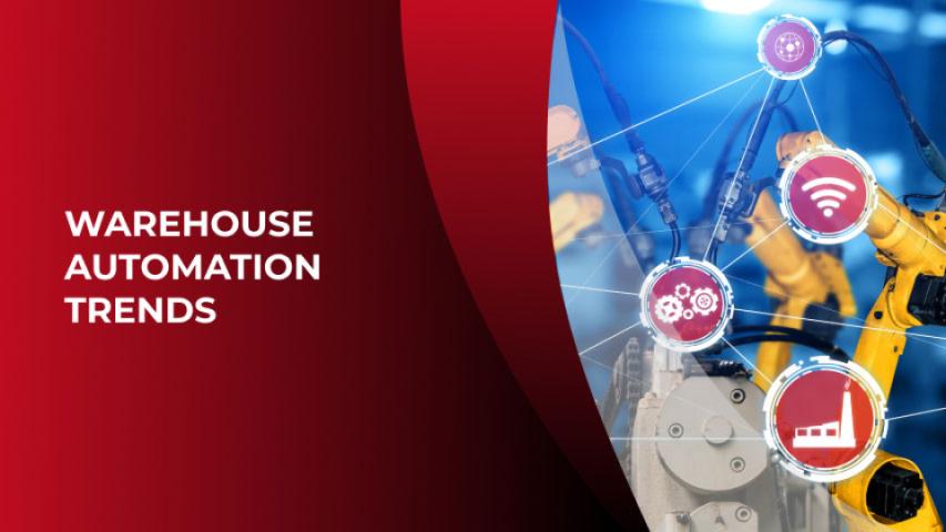 Warehouse Automation Trends And Technologies 2024