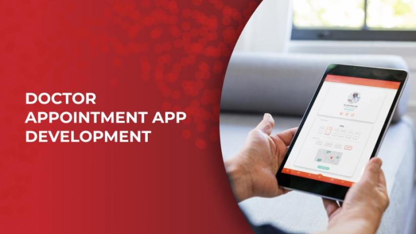 Your Complete Guide to Doctor Appointment App Development